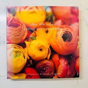 Nico De Swert Living with Flowers SIGNED First Edition First Printing Hardover 2